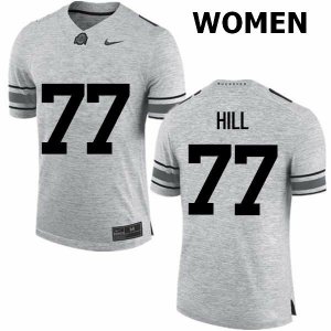 NCAA Ohio State Buckeyes Women's #77 Michael Hill Gray Nike Football College Jersey GAT3145BL